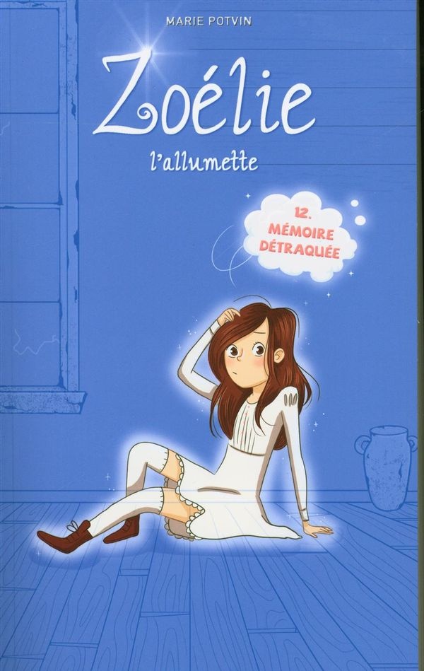 25 premiers romans à avoir absolument sur votre liste pour vos enfants Un autre blogue de maman